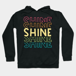 Shine Rainbow Typography Hoodie